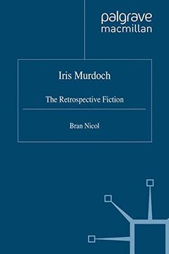 portada Iris Murdoch: The Retrospective Fiction