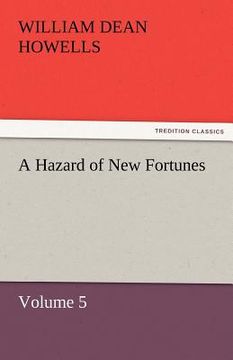 portada a hazard of new fortunes - volume 5 (en Inglés)