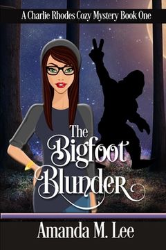 portada The Bigfoot Blunder (in English)