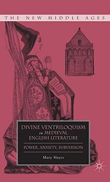 portada Divine Ventriloquism in Medieval English Literature: Power, Anxiety, Subversion (The new Middle Ages) (en Inglés)