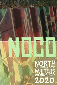 portada NoCo Writers in Quarantine: Stories from the North Columbia City Writers' Workshop, 2020 (in English)