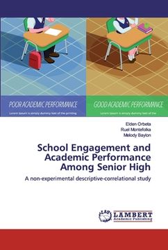 portada School Engagement and Academic Performance Among Senior High
