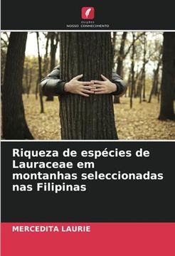 portada Riqueza de Espécies de Lauraceae em Montanhas Seleccionadas nas Filipinas