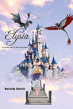 portada Elysia le Monde Dans les Rêves des Enfants (en Francés)