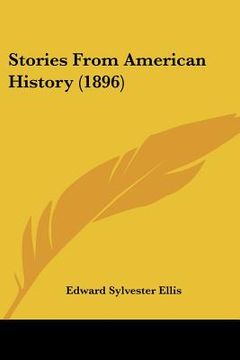 portada stories from american history (1896) (en Inglés)