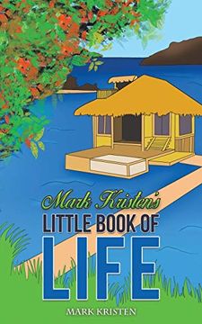 portada Mark Kristen'S Little Book of Life (en Inglés)