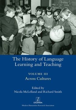 portada The History of Language Learning and Teaching III: Across Cultures (in English)