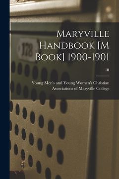 portada Maryville Handbook [M Book] 1900-1901; III (in English)