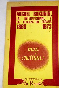 portada Miguel Bakunin, la Internacional y la Alianza en España