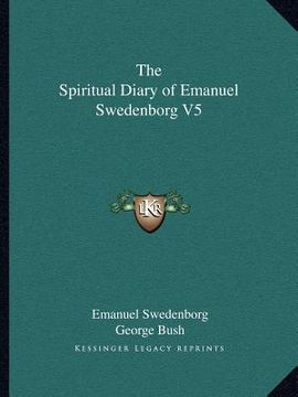 portada the spiritual diary of emanuel swedenborg v5 (in English)