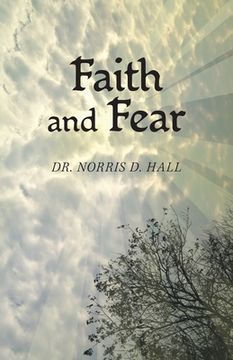portada Faith and Fear (en Inglés)