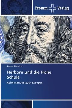 portada Herborn und die Hohe Schule (en Alemán)