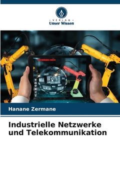 portada Industrielle Netzwerke und Telekommunikation (en Alemán)