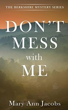 portada Don't Mess With me (The Berkshires Mystery) (en Inglés)