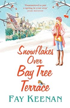 portada Snowflakes Over Bay Tree Terrace (en Inglés)