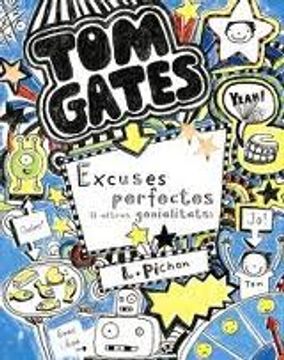 portada Tom Gates: Excuses perfectes (i altres genialitats) (Català - Brúixola - Ficció) (en Catalá)