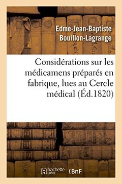 portada Considérations sur les médicamens préparés en fabrique, lues au Cercle médical (Sciences)