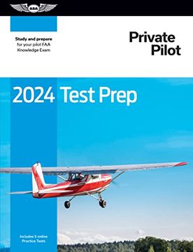 portada 2024 Private Pilot Test Prep: Study and Prepare for Your Pilot faa Knowledge Exam (Asa Test Prep Series) (in English)