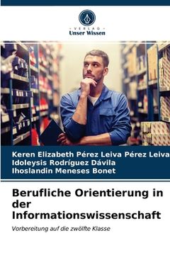 portada Berufliche Orientierung in der Informationswissenschaft (in German)