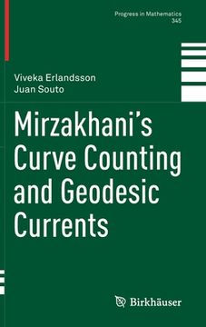 portada Mirzakhani's Curve Counting and Geodesic Currents (in English)