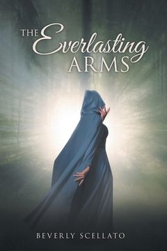 portada The Everlasting Arms (en Inglés)