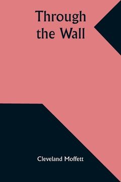 portada Through the Wall (en Inglés)