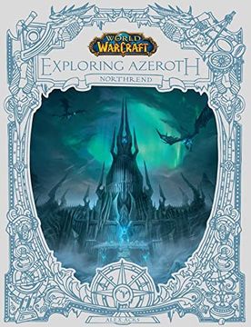 portada World of Warcraft: Exploring Azeroth - Northrend (en Inglés)