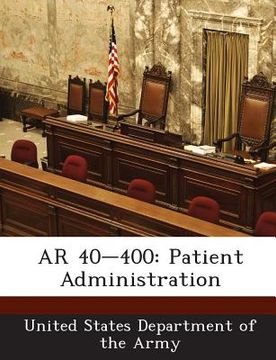 portada AR 40-400: Patient Administration (in English)