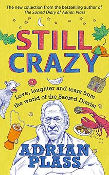 portada Still Crazy: Love, Laughter and Tears from the World of the Sacred Diarist (en Inglés)