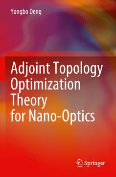 portada Adjoint Topology Optimization Theory for Nano-Optics 