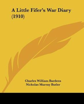 portada a little fifer's war diary (1910) (in English)