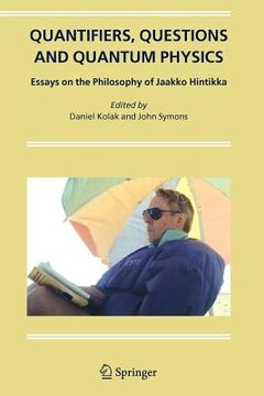portada quantifiers, questions and quantum physics: essays on the philosophy of jaakko hintikka (en Inglés)
