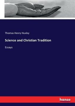 portada Science and Christian Tradition: Essays
