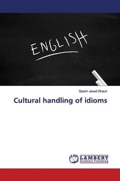portada Cultural handling of idioms (en Inglés)