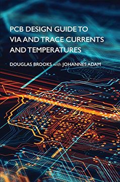 portada PCB Design Guide to Via and Trace Currents and Temperatures (in English)