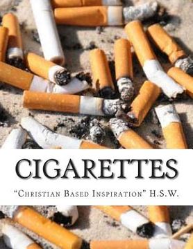 portada Cigarettes: Christian Based Inspiration