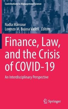 portada Finance, Law, and the Crisis of Covid-19: An Interdisciplinary Perspective