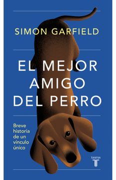 portada MEJOR AMIGO DEL PERRO, EL (in Spanish)