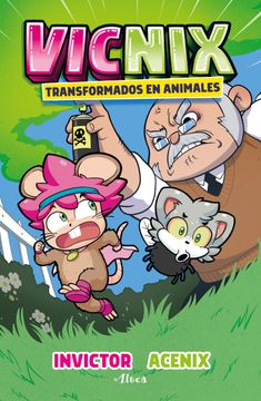portada Vicnix, Pero Transformados en Animales (in Spanish)