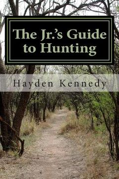 portada The Jr.'s Guide to Hunting (en Inglés)