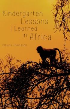 portada Kindergarten Lessons i Learned in Africa (en Inglés)