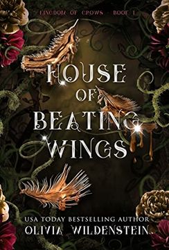 portada House of Beating Wings (The Kingdom of Crows) (en Inglés)