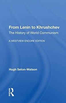 portada From Lenin to Khrushchev: The History of World Communism (en Inglés)