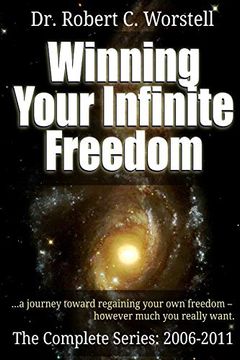 portada Winning Your Infinite Freedom - Complete Series 2006-2011 (en Inglés)