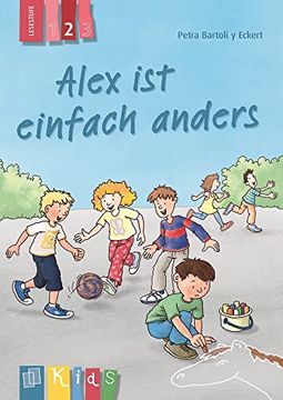 portada Alex ist Einfach Anders - Lesestufe 2 (Kids - Klassenlektüre in Drei Stufen) (en Alemán)