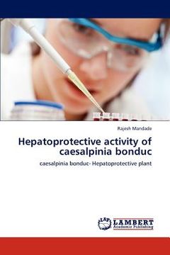 portada hepatoprotective activity of caesalpinia bonduc (en Inglés)