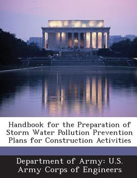portada Handbook for the Preparation of Storm Water Pollution Prevention Plans for Construction Activities (en Inglés)