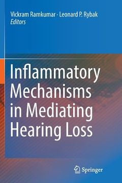 portada Inflammatory Mechanisms in Mediating Hearing Loss (en Inglés)
