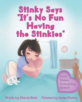 portada Stinky Says "It's No Fun Having the Stinkies"