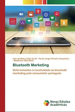 portada Bluetooth Marketing: Determinantes à Recetividade ao Bluetooth Marketing Pelo Consumidor Português